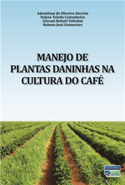 MANEJO DE PLANTAS DANINHAS NA CULTURA DO CAFÉ