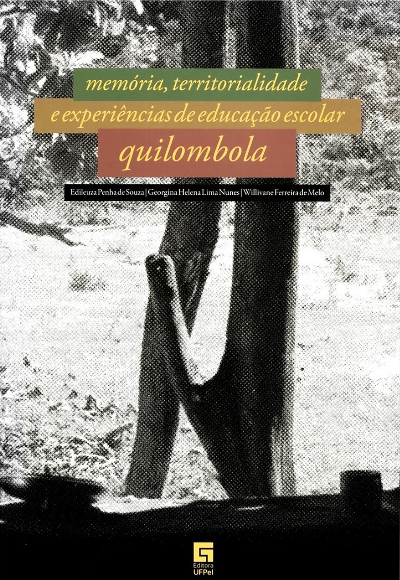 Memória, territorialidade e experiências de educação escolar quilombola no Brasil